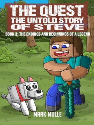 cover image of The Quest the Untold Story of Steve Book 3